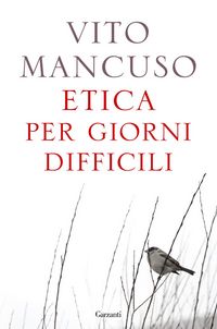 Produktbild: Etica per giorni difficili