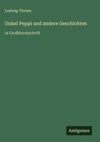 Produktbild: Onkel Peppi und andere Geschichten