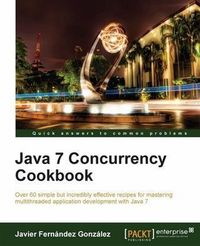 Produktbild: Java 7 Concurrency Cookbook