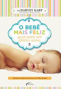 Produktbild: O beb&ecirc; mais feliz