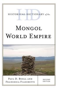 Produktbild: Historical Dictionary of the Mongol World Empire