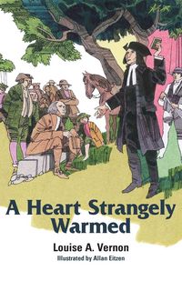 Produktbild: A Heart Strangely Warmed