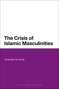 Produktbild: The Crisis of Islamic Masculinities
