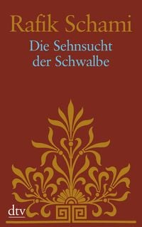 Produktbild: Die Sehnsucht der Schwalbe