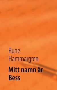 Produktbild: Mitt namn &auml;r Bess