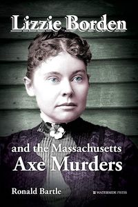 Produktbild: Lizzie Borden and the Massachusetts Axe Murders