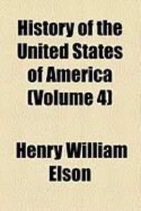 Produktbild: History of the United States of America (Volume 4)