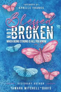 Produktbild: Blessed Not Broken