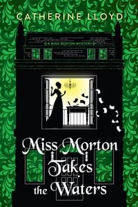 Produktbild: Miss Morton Takes the Waters