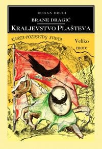 Produktbild: Kraljevstvo plaSteva - roman drugi