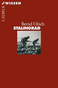 Bild vom Artikel Stalingrad vom Autor Bernd Ulrich