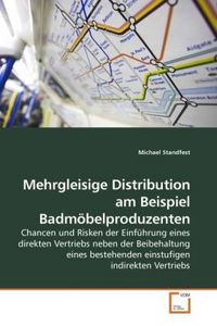 Produktbild: Standfest, M: Mehrgleisige Distribution am Beispiel Badm&ouml;bel