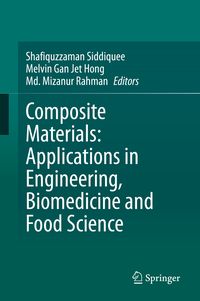Produktbild: Composite Materials: Applications in Engineering, Biomedicine and Food Science