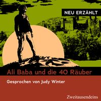Produktbild: Ali Baba und die 40 R&auml;uber - neu erz&auml;hlt