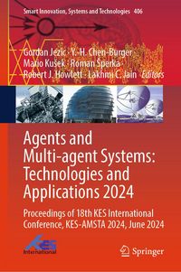 Produktbild: Agents and Multi-agent Systems: Technologies and Applications 2024