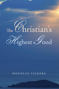 Produktbild: The Christian's Highest Good
