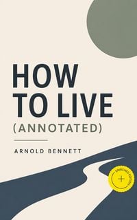 Produktbild: How to Live (Annotated)