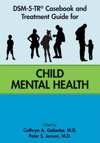 Produktbild: DSM-5-TR&reg; Casebook and Treatment Guide for Child Mental Health