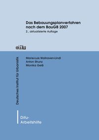 Produktbild: Das Bebauungsplanverfahren nach dem BauGB 2007