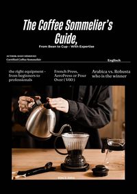 Produktbild: The Coffee Sommelier's Guide,
