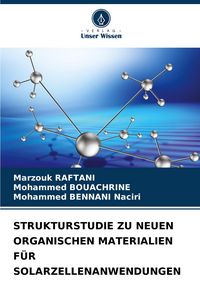 Produktbild: Strukturstudie Zu Neuen Organischen Materialien f&uuml;r Solarzellenanwendungen