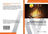 Produktbild: Kundenbewertung in der industriellen Zulieferbranche