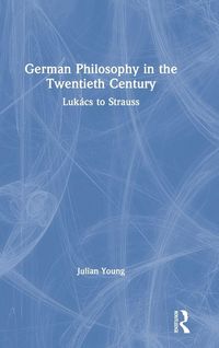 Produktbild: German Philosophy in the Twentieth Century