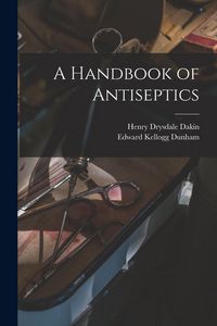 Produktbild: A Handbook of Antiseptics