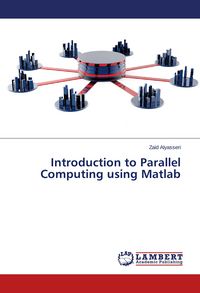 Produktbild: Introduction to Parallel Computing using Matlab
