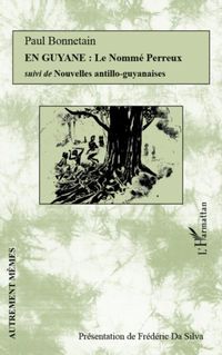 Produktbild: En Guyane : Le Nomme Perreux