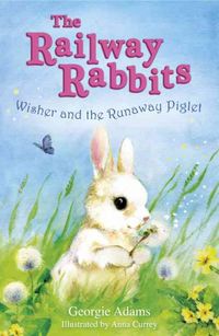 Produktbild: Adams, G: Wisher and the Runaway Piglet