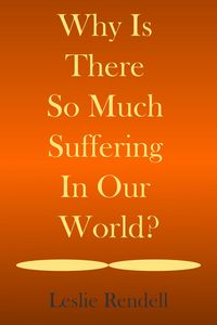 Produktbild: Why Is There So Much Suffering In Our World (Bible Studies, #18)