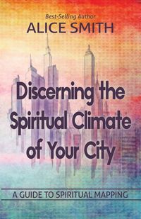 Produktbild: Discerning The Spiritual Climate Of Your City