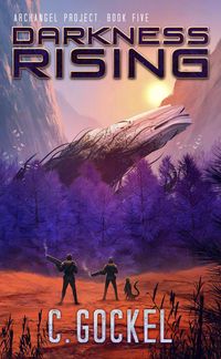 Produktbild: Darkness Rising (Archangel Project, #5)