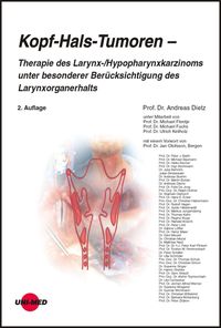 Produktbild: Kopf-Hals-Tumoren - Therapie des Larynx-/Hypopharynxkarzinoms unter besonderer Ber&uuml;cksichtigung des Larynxorganerhalts
