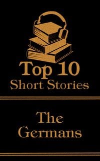 Produktbild: The Top 10 Short Stories - The Germans
