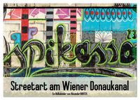 Produktbild: Streetart am Wiener Donaukanal (Wandkalender 2027 DIN A2 quer), CALVENDO Monatskalender