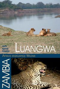 Bild vom Artikel Luangwa - Afrikas einzigartige Wildnis vom Autor Ilona Hupe