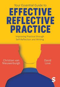Produktbild: Your Essential Guide to Effective Reflective Practice