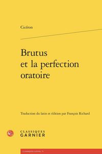 Produktbild: Brutus et la Perfection Oratoire