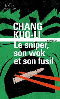 Produktbild: Le sniper, son wok et son fusil