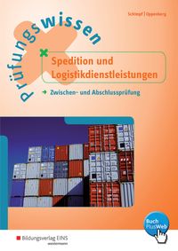 Produktbild: Pr&uuml;fungswissen Spedition und Logistikdienstleistungen