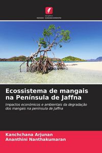 Produktbild: Ecossistema de mangais na Pen&iacute;nsula de Jaffna