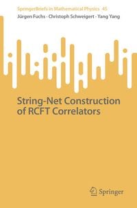 Produktbild: String-Net Construction of RCFT Correlators