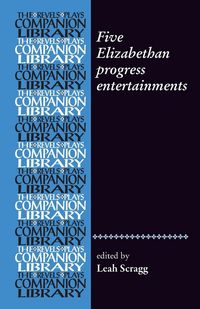Produktbild: Five Elizabethan progress entertainments