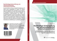 Produktbild: Nachhaltige Sicherstellung von wissenschaftlichen Informationsinhalten