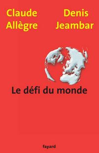 Produktbild: Le d&eacute;fi du monde