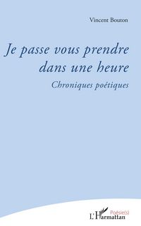 Produktbild: Je passe vous prendre dans une heure