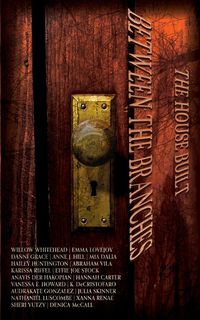 Produktbild: The House Built Between the Branches