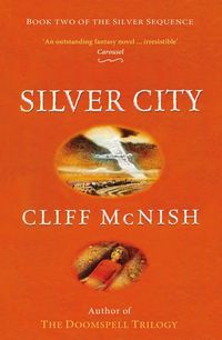 Produktbild: Silver City (The Silver Sequence, #2)